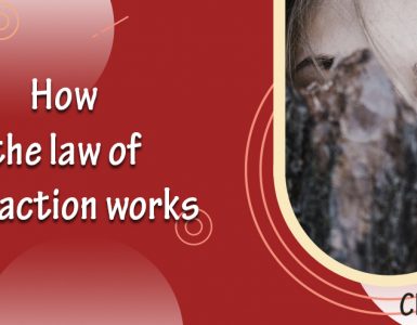 How Law Of Attraction Works